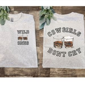 Wild ones shirt country party popular trending cowgirls don't cry